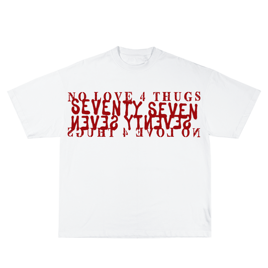 No Love 4 Thugs Seventy seven